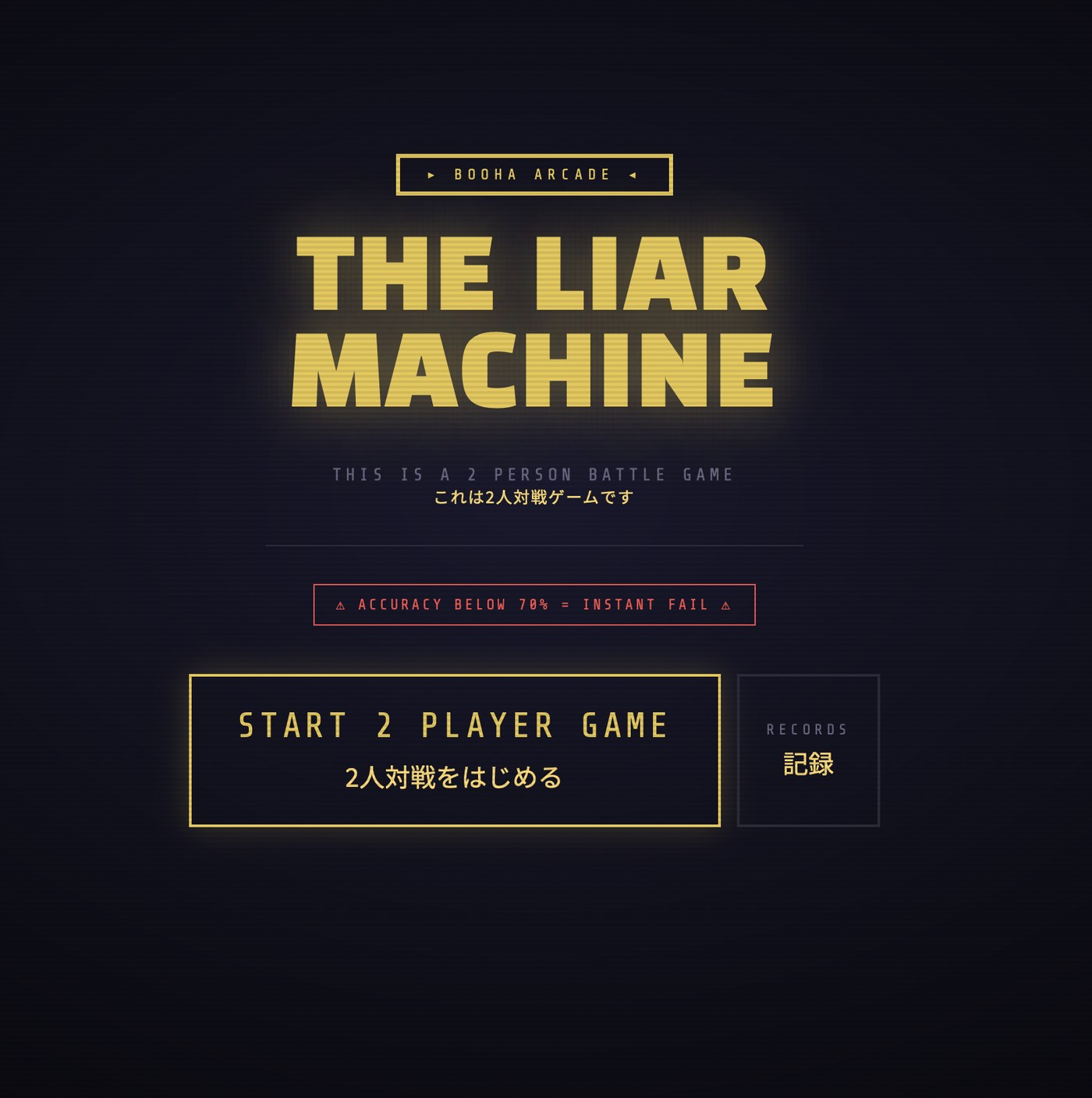 The Liar Machine, a two player battle game