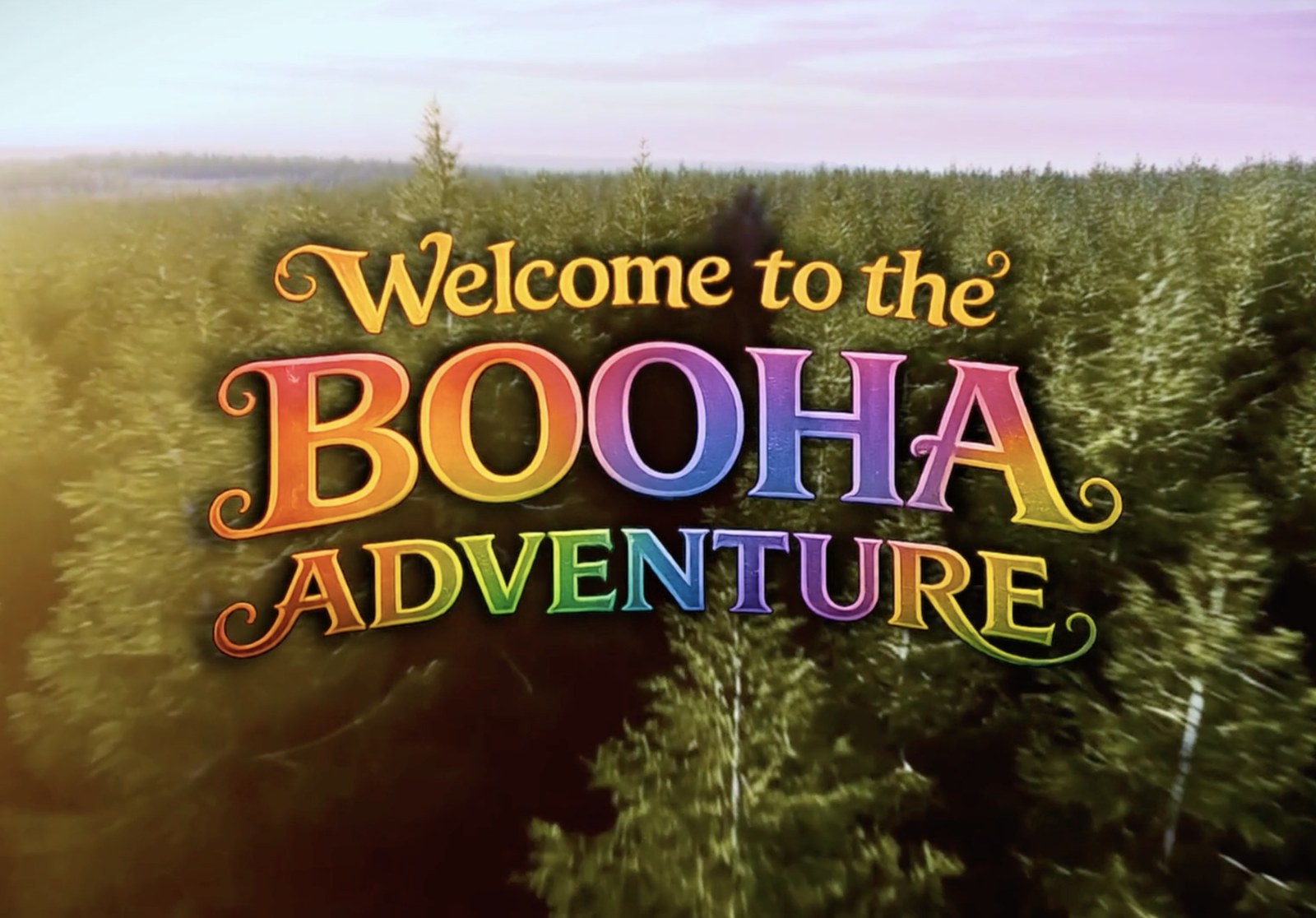 Welcome to the Booha Adventure
